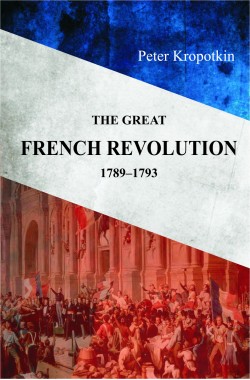 The Great French Revolution 1789-1793